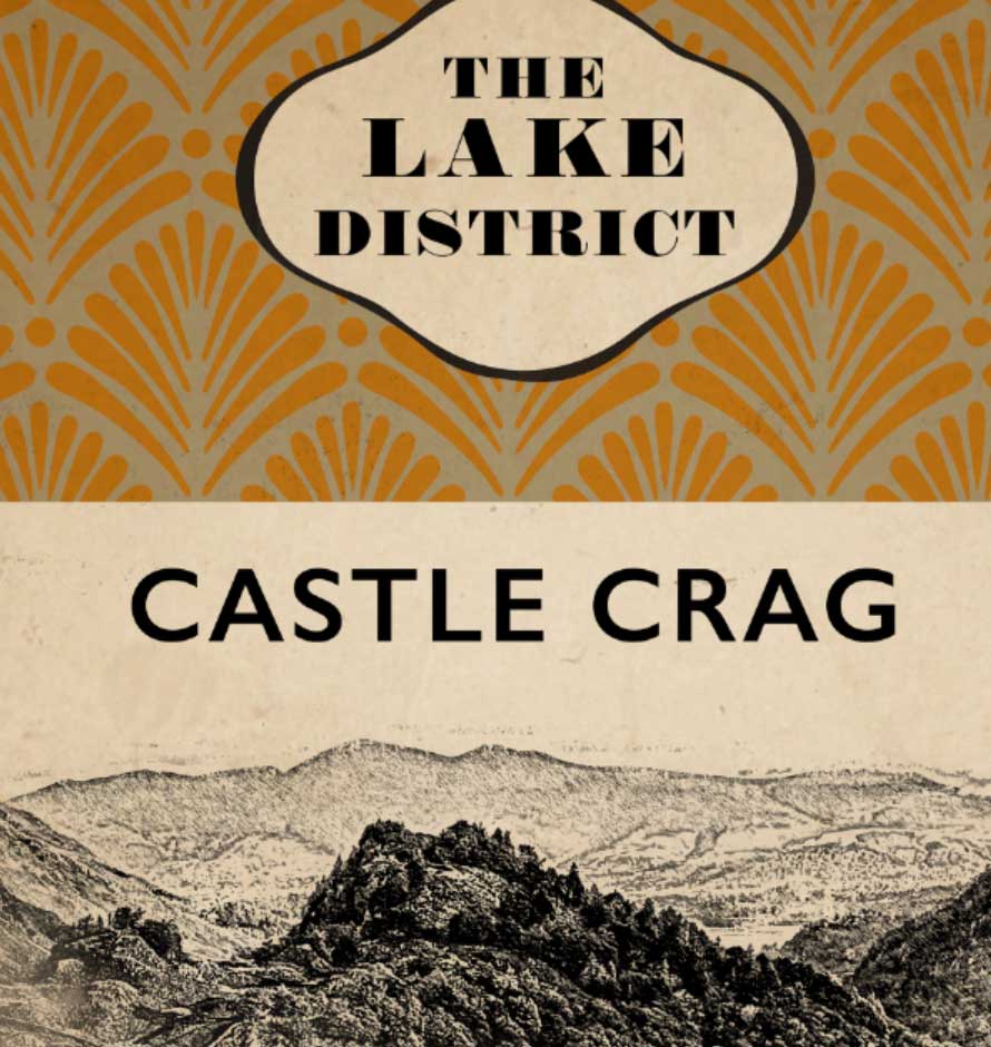 Castle Crag Cumbrian Classic - Lake District Print - Image 4