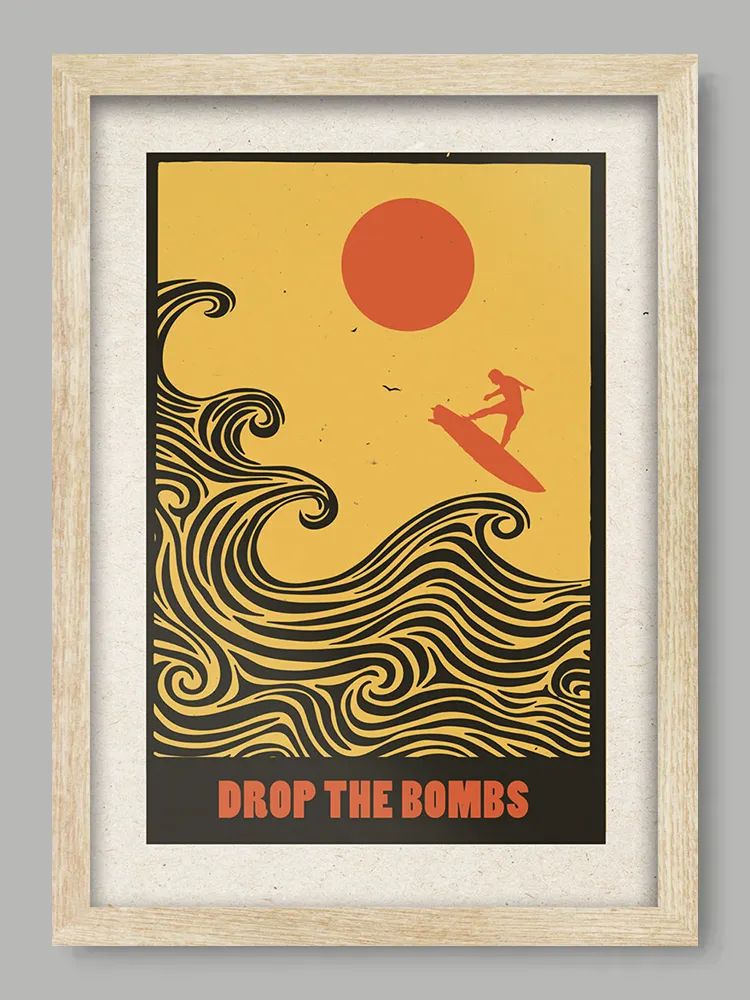 Drop the Bombs - Surfing Print - Image 3