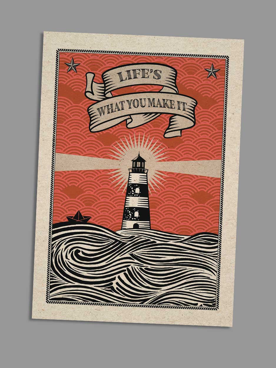 Life's What You Make It - Blank Greeting Card
