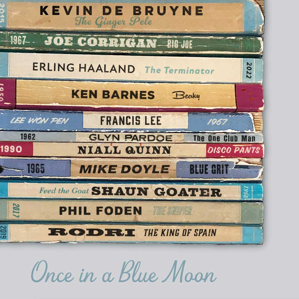 Once in a Blue Moon - Manchester City Football Print - Image 5