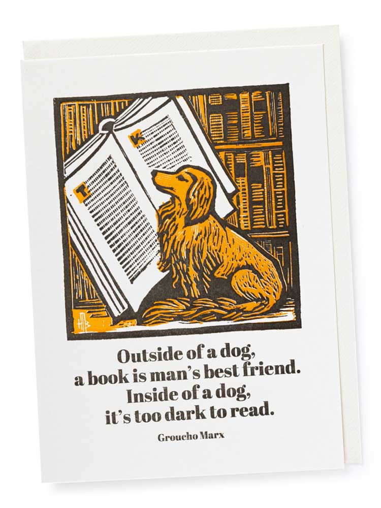 'Outside of a dog' book quote card -  Blank Greeting Card