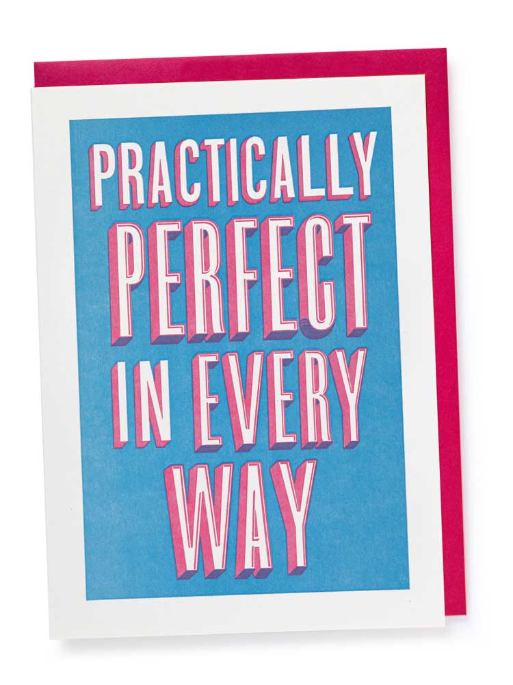 Practically Perfect -  Blank Greeting Card