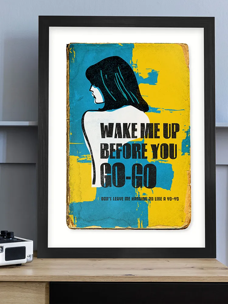 Wake Me Up Before You Go Go - Music Print - Image 5