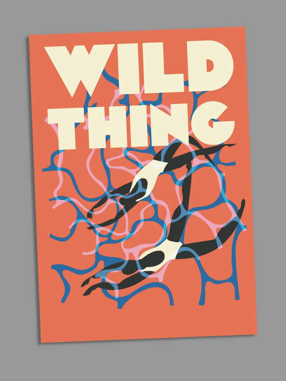 Wild Thing -  Blank Greeting Card